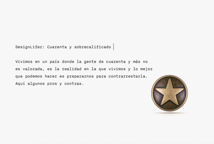 Vivimos en un país donde la gente es de cuarenta y sobrecalificado, por lo que no es valorada o contratada por diversos factores.