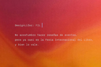 La importancia de elegir un formato, una tipografía, el lugar para los folios, el aprovechamiento de espacios se refleja en la Feria Internacional del Libro