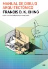El Manual de Dibujo Arquitectónico es el libro que le otorgó reconocimiento a Francis D.K. Ching, quien es experto en métodos de dibujos para arquitectura.