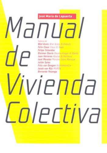 #LibroDelDía: Manual de Vivenda Colectiva de José Maria de Lapuerta