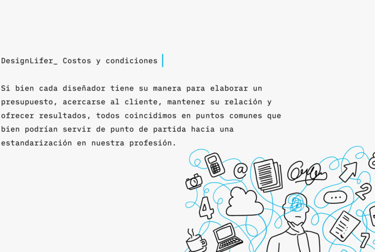 ¿Conoces los costos y condiciones a los cuales se somete el diseño gráfico? Es importante establecer algunos puntos antes de cobrar un proyecto.