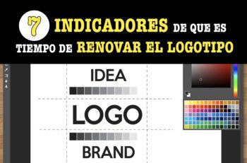 ¿Reconoces cuando es el momento exacto de renovar el logotipo de tu marca? Te decimos 7 señales que debes tomar en cuenta.