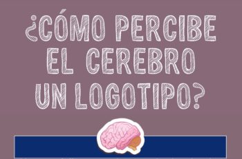 ¿Te has preguntado cómo percibe el cerebro un logotipo? En esta infografía te explicamos los pasos que sigue tu mente para procesarlos.